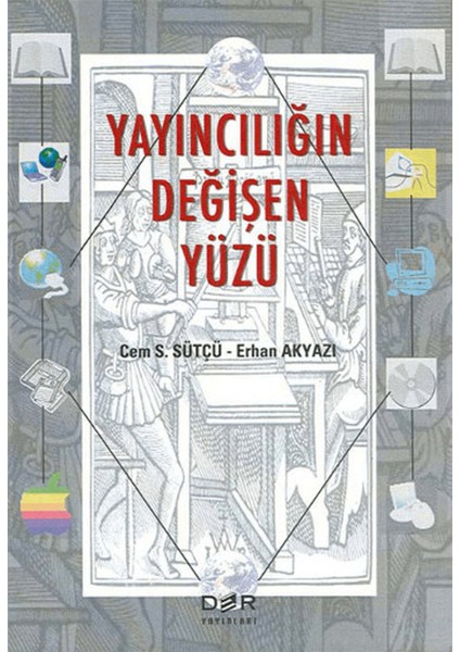 Yayıncılığın Değişen Yüzü