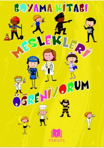 Meslekleri Öğreniyorum Boyama Kitabı