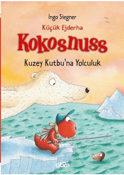 Küçük Ejderha Kokosnuss: Kuzey Kutbu'na Yolculuk