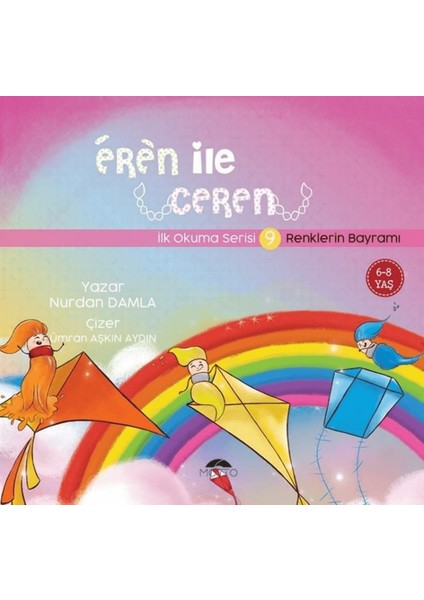 Renklerin Bayramı - Eren Ile Ceren Ilk Okuma Serisi 9