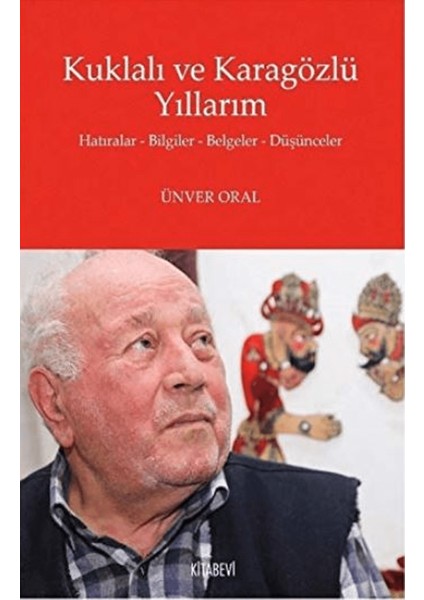 Kuklalı ve Karagözlü Yıllarım
