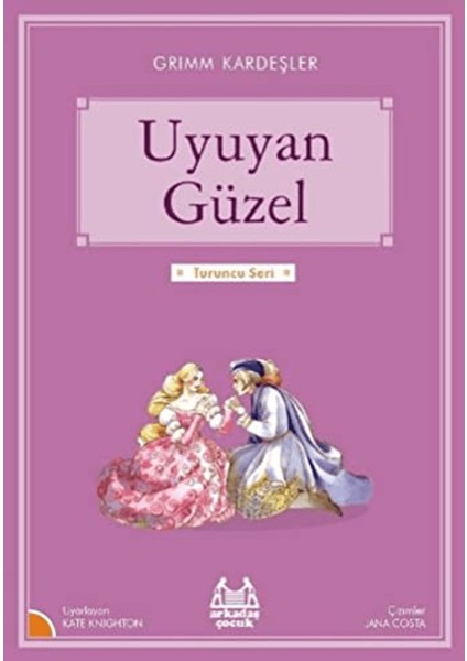 Uyuyan Güzel (Turuncu Dizi - Tel Dikiş Kapak)