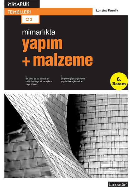Mimarlıkta Yapım + Malzeme