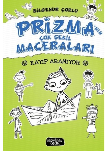 Prizma’nın Çok Şekil Maceraları - Kayıp Aranıyor