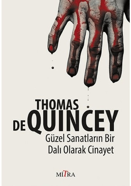 Güzel Sanatların Bir Dalı Olarak Cinayet