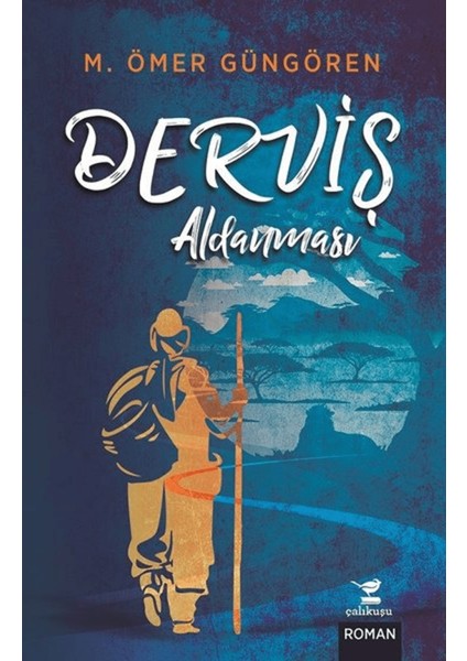 Derviş Aldanması (Ciltli)
