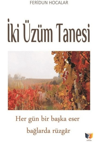 Iki Üzüm Tanesi