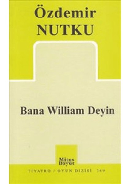 Bana William Deyin