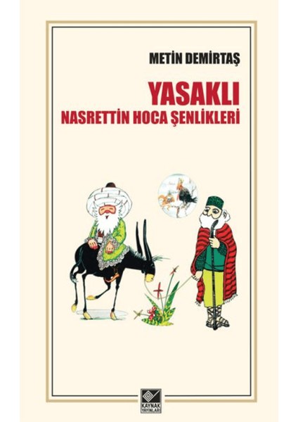 Yasaklı Nasrettin Hoca Şenlikleri