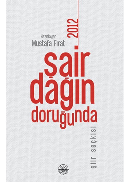 Şair Dağın Doruğunda - 2012