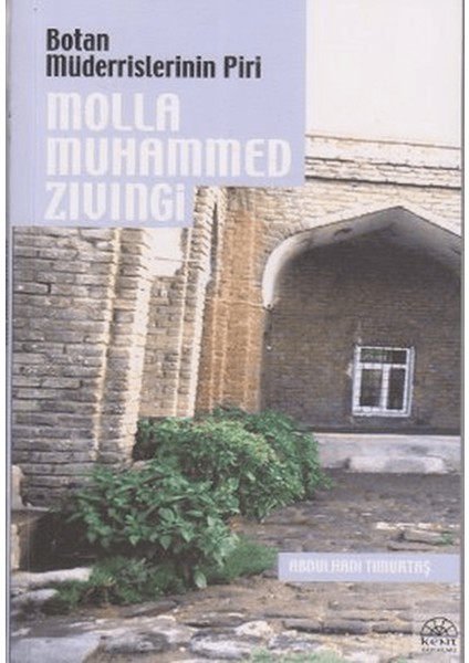 Botan Müderrislerinin Piri Molla Muhammed Zıvıngi