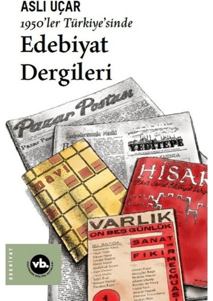 1950’LER Türkiye’sinde Edebiyat Dergileri