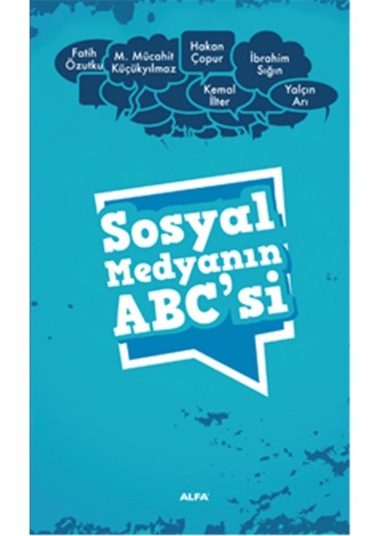 Sosyal Medyanın Abc’si