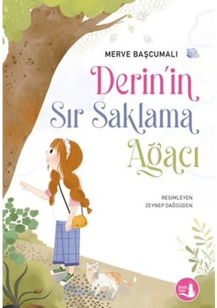Derin’in Sır Saklama Ağacı