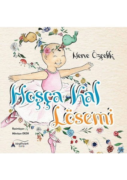 Hoşça Kal Lösemi