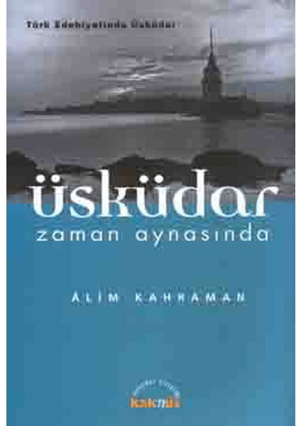 Üsküdar Zaman Aynasında