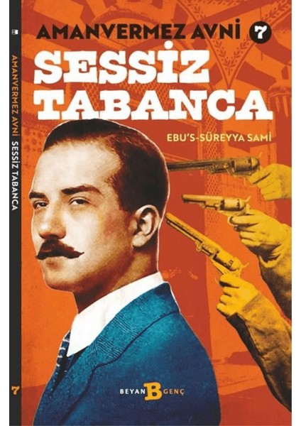 Sessiz Tabanca - Amanvermez Avni 7