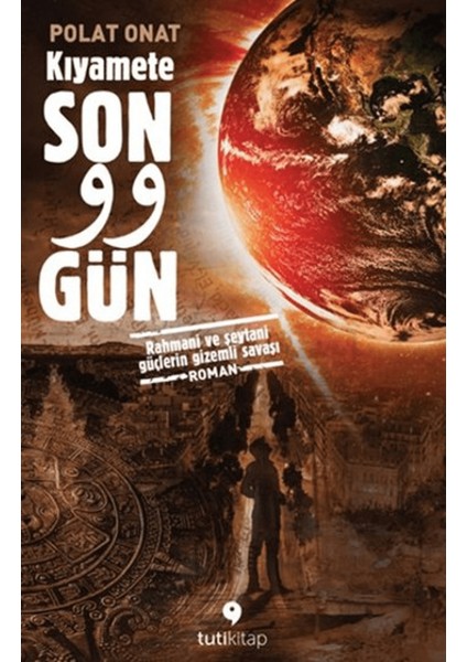Kıyamete Son 99 Gün