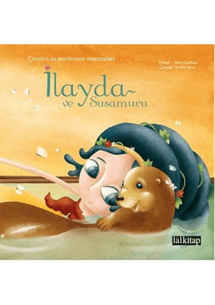 Ilayda ve Susamuru