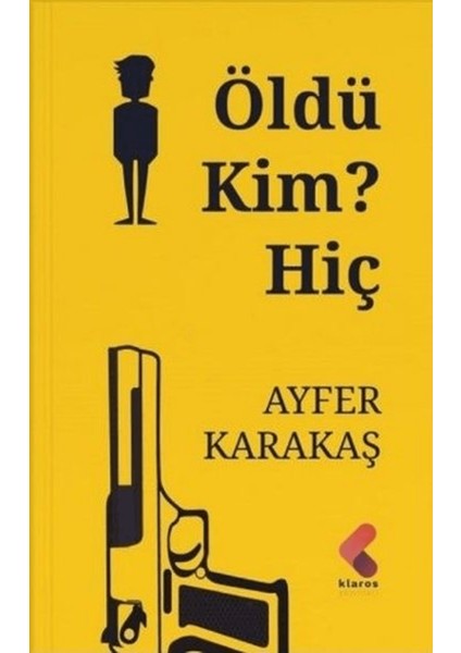 Öldü Kim? Hiç