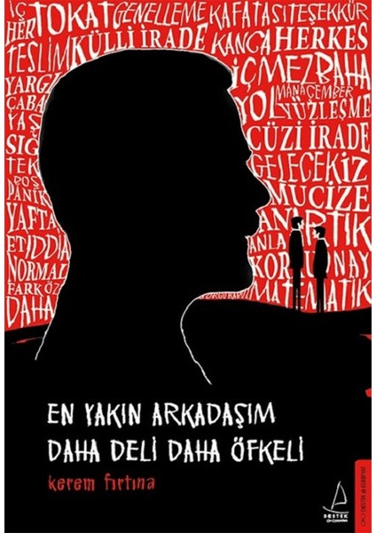 En Yakın Arkadaşım Daha Deli Daha Öfkeli