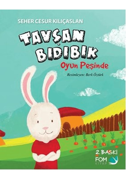 Tavşan Bıdıbık Oyun Peşinde