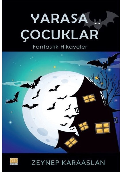 Yarasa Çocuklar