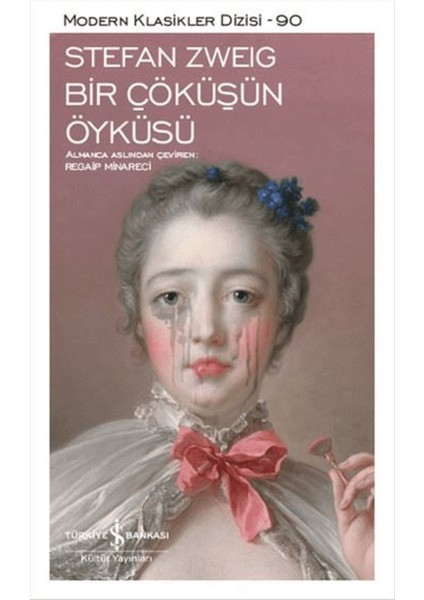 Bir Çöküşün Öyküsü