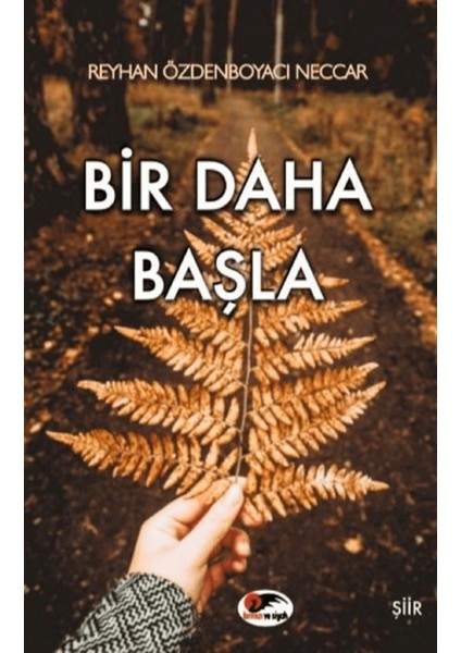 Bir Daha Başla
