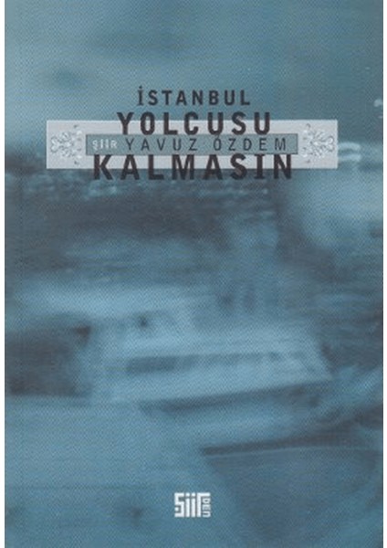 Istanbul Yolcusu Kalmasın