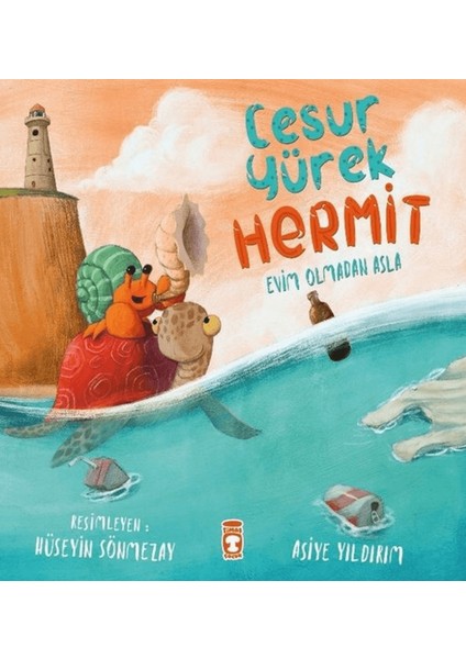Cesur Yürek Hermit - Evim Olmadan Asla