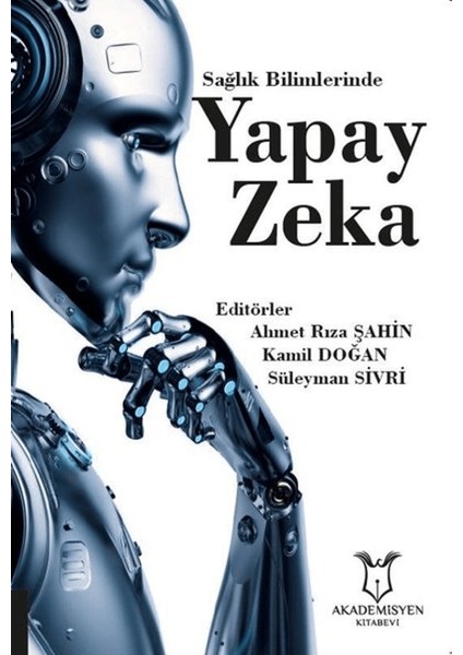 Sağlık Bilimlerinde Yapay Zeka