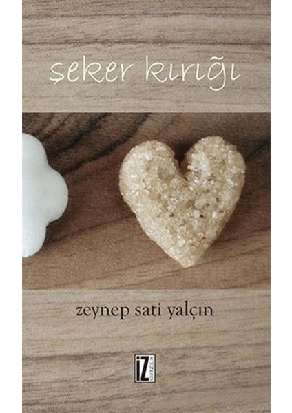 Şeker Kırığı