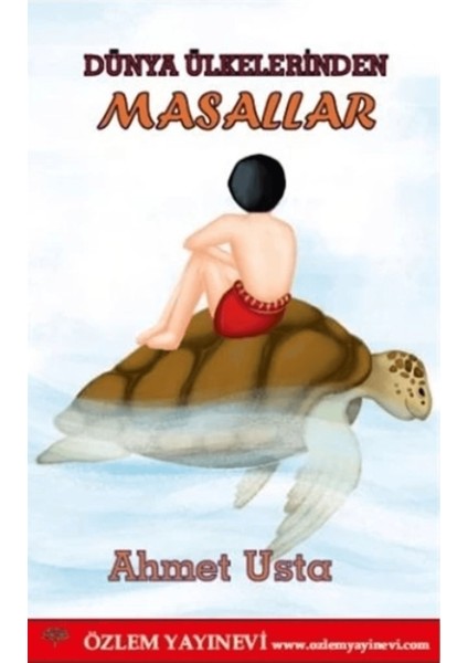 Dünya Ülkelerinden Masallar