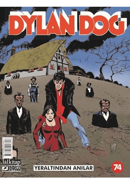 Dylan Dog Sayı: 74 - Yeraltından Anılar