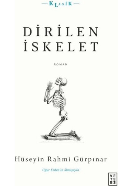 Dirilen Iskelet