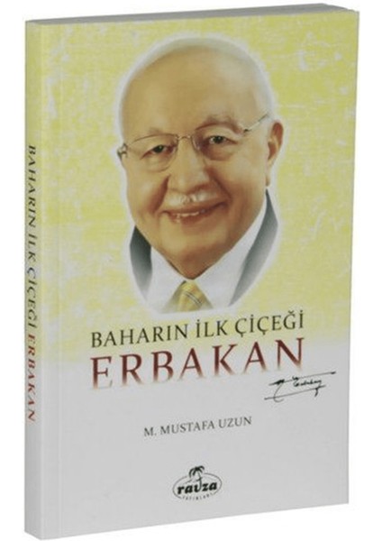 Baharın Ilk Çiçeği Erbakan