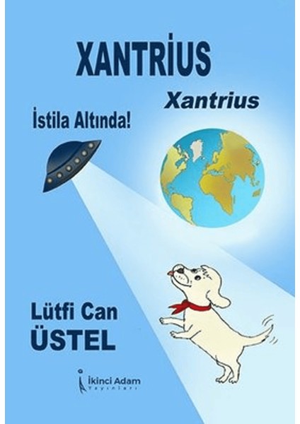 Xantrius - Xantrius Istila Altında!