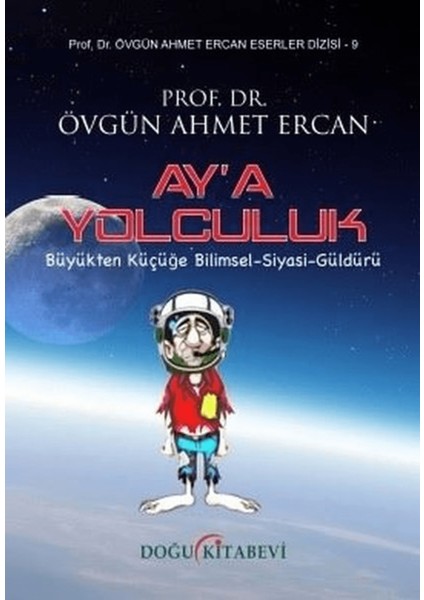 Ay’a Yolculuk