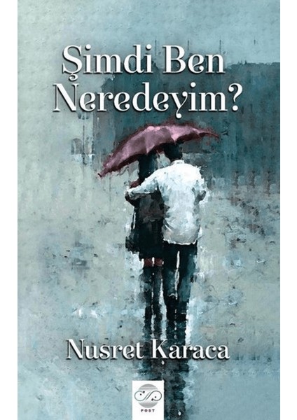 Şimdi Ben Neredeyim?