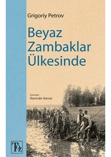 Beyaz Zambaklar Ülkesinde