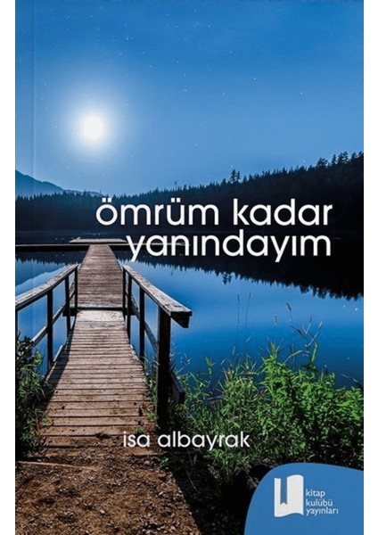 Ömrüm Kadar Yanındayım
