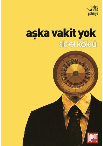 Aşka Vakit Yok