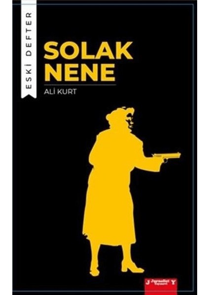 Solak Nene - Eski Defter