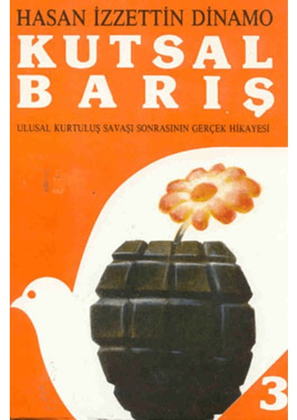 Kutsal Barış Cilt: 3