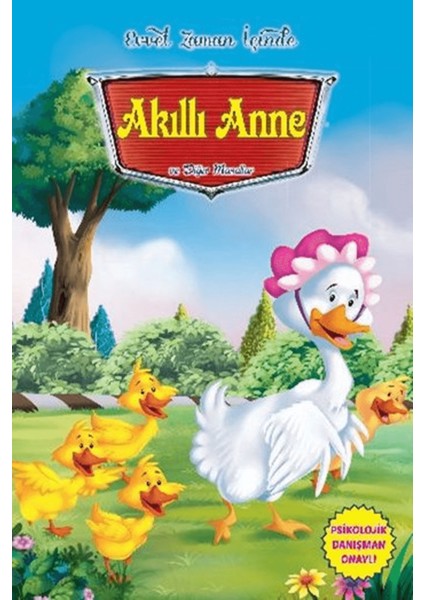 Akıllı Anne ve Diğer Masallar