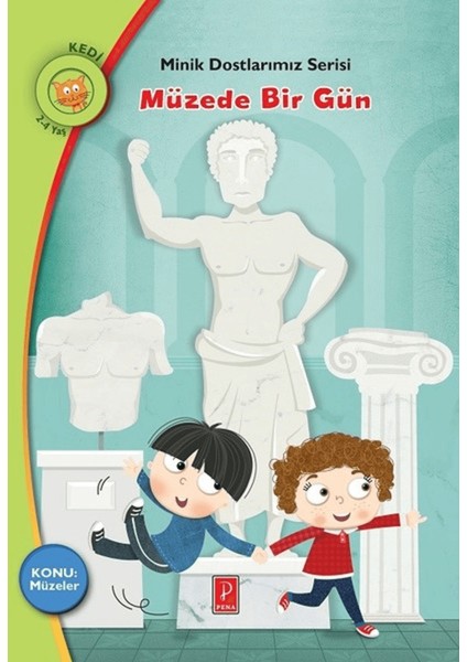 Müzede Bir Gün - Minik Dostlarımız Serisi