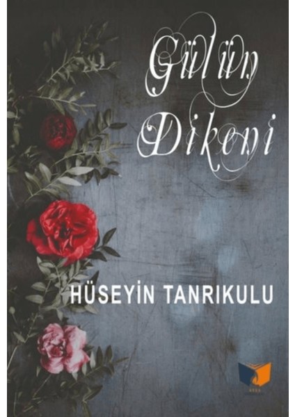 Gülün Dikeni