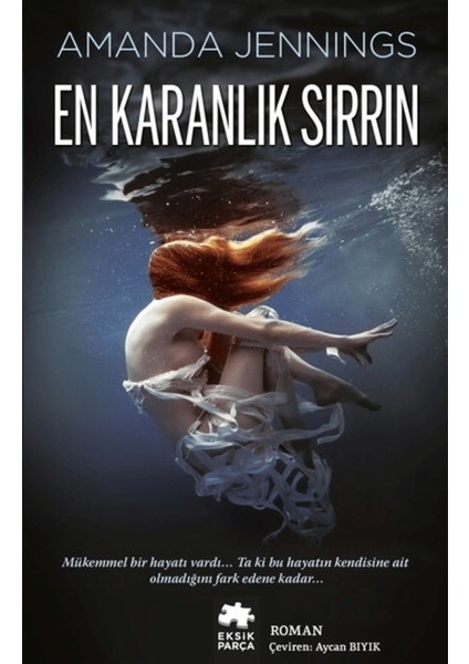 En Karanlık Sırrın