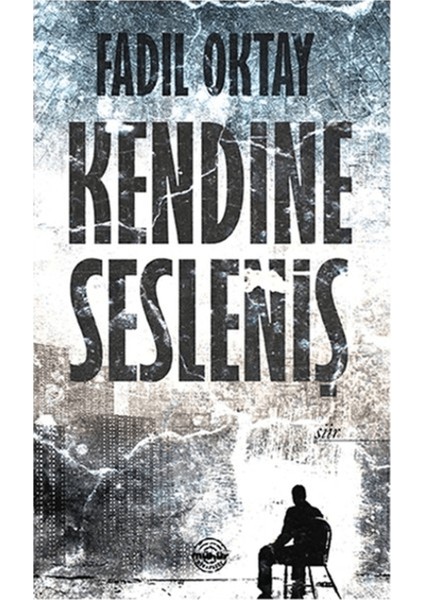 Kendine Sesleniş
